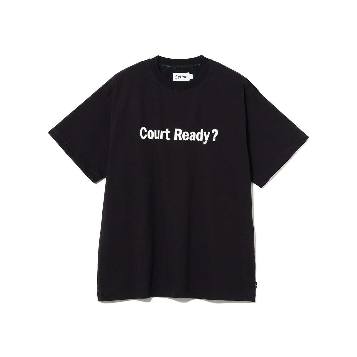 Court Ready? Tee